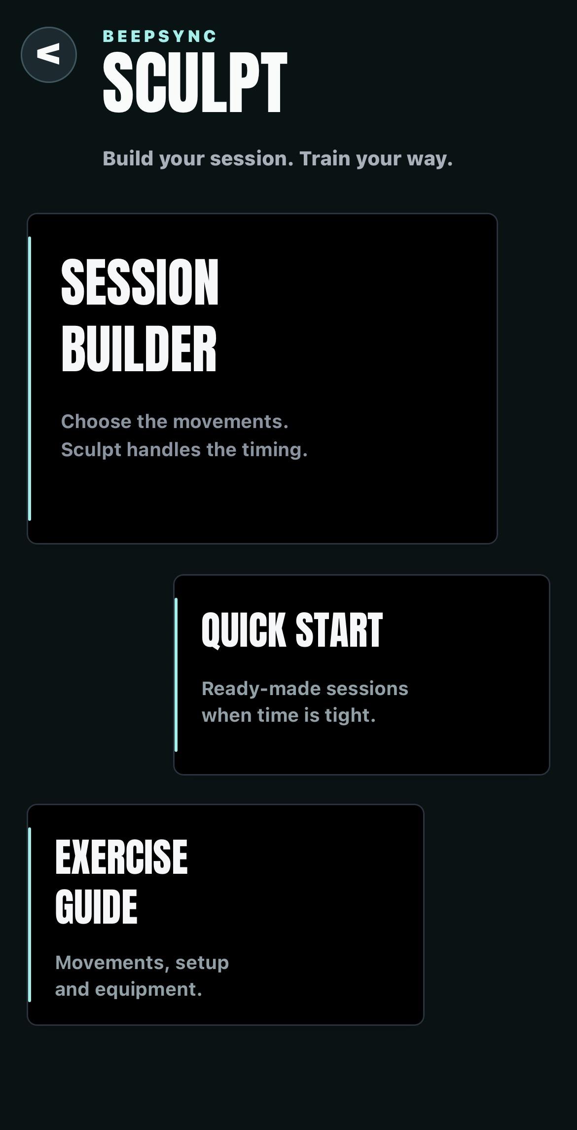 BeepSync Sculpt hub screen with Session Builder, Quick Start and Exercise Guide options