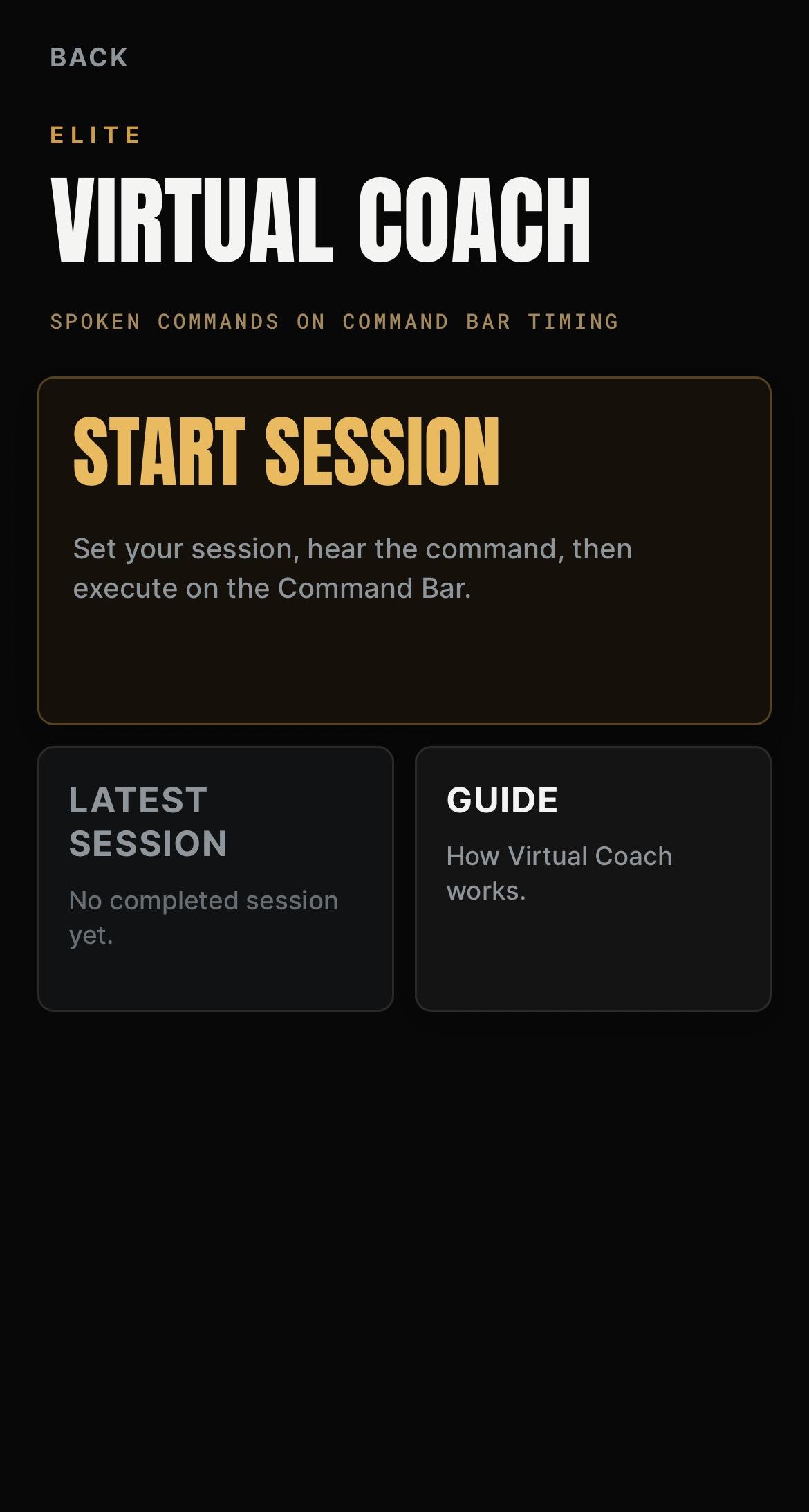 Virtual Coach hub screen with Start Session, the latest completed session and a link to the guide